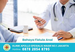 Bahaya Fistula Anal