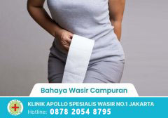 Bahaya Wasir Campuran